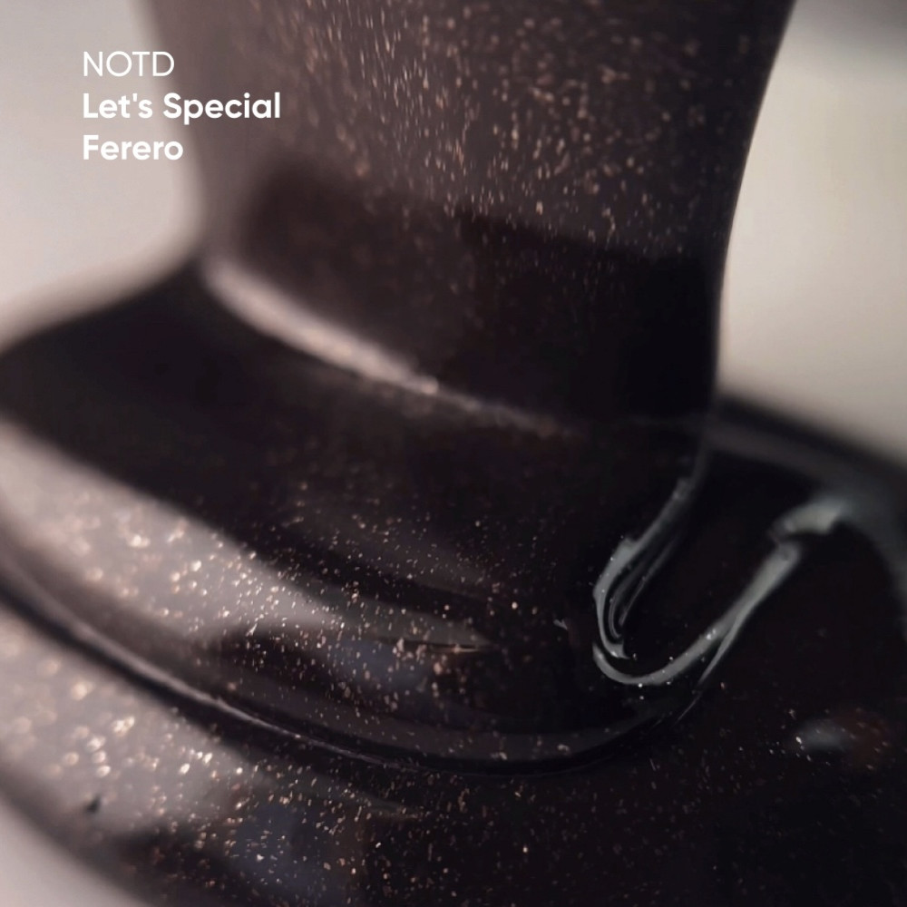 NAILS OF THE DAY Гель-лак Lets special FERERO НФ-00018609 Украина 10 ml